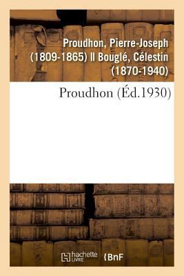 Proudhon [French] 2329044003 Book Cover