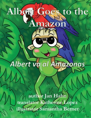 Albert Goes to the Amazon B0DJF9VCJT Book Cover