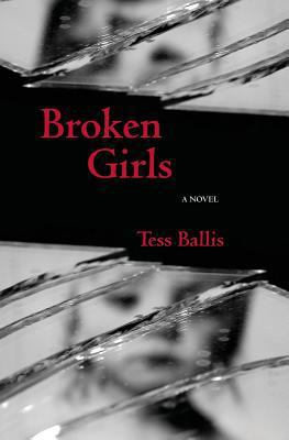Broken Girls 0692735291 Book Cover