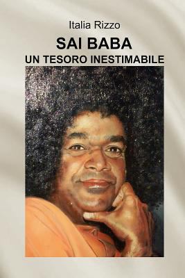 Sai Baba Un Tesoro Inestimabile [Italian] 1984292064 Book Cover