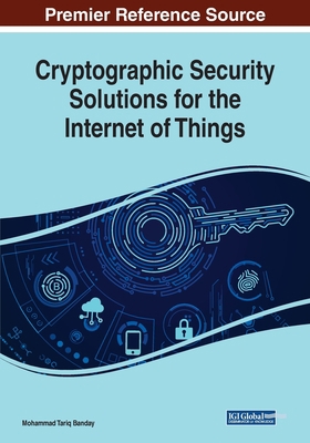 Cryptographic Security Solutions for the Intern... 1522586296 Book Cover