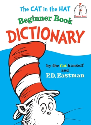 The Cat in the Hat Beginner Book Dictionary B00BG6W3HA Book Cover