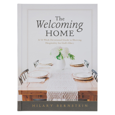 The Welcoming Home: A 52-Week Devotional Guide ... 1639528989 Book Cover