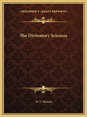 The Divinatory Sciences 1169751806 Book Cover