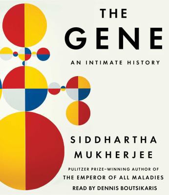 The Gene: An Intimate History 1508211388 Book Cover