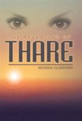 The Revealing of Thare 1491798718 Book Cover