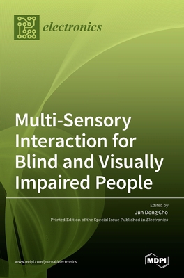 Multi-Sensory Interaction for Blind and Visuall... 3036530584 Book Cover