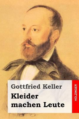 Kleider machen Leute [German] 1499397321 Book Cover