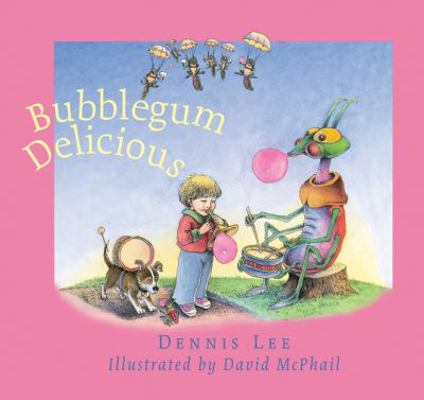 Bubblegum Delicious 0062313479 Book Cover