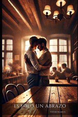 Es Sólo un Abrazo [Spanish] B0DK4TMQ5Q Book Cover