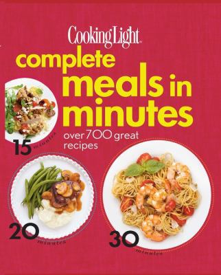 Complete Meals in Minutes: Over 700 Great Recipes 0848733622 Book Cover