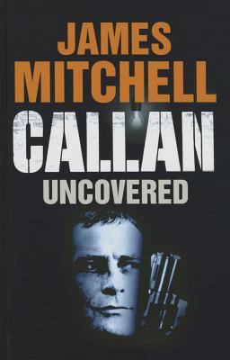 Callan Uncovered [Large Print] 0750541687 Book Cover