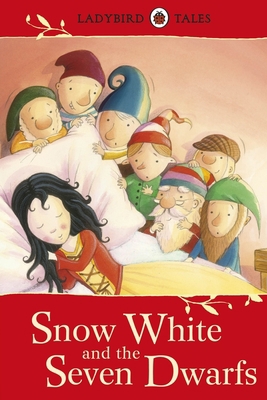 Ladybird Tales: Snow White and the Seven Dwarfs 1409311171 Book Cover