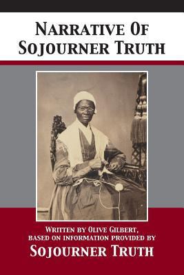 Narrative Of Sojourner Truth 1680922351 Book Cover