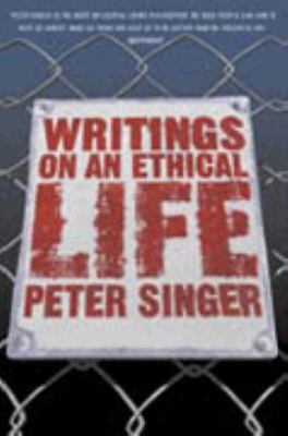 Writings on an Ethical Life 1841155519 Book Cover