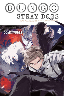 Bungo Stray Dogs, Vol. 4 (Light Novel): 55 Minu... 1975303288 Book Cover