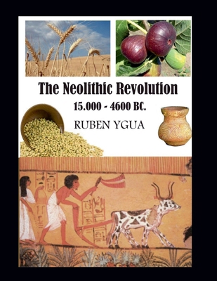 The Neolithic Revolution B0F4LQ53G9 Book Cover