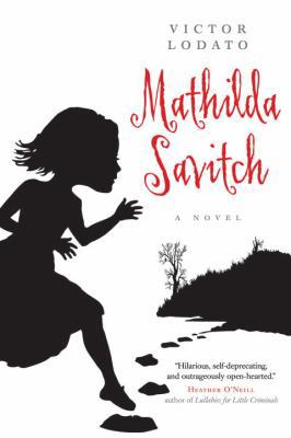Mathilda Savitch 0385667701 Book Cover