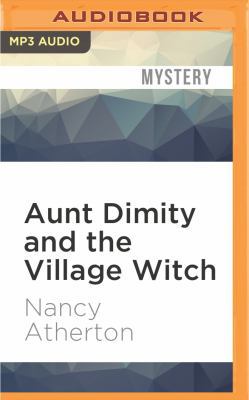 Aunt Dimity and the Village Witch 1522606610 Book Cover