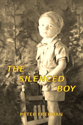The Silenced Boy 1990415350 Book Cover