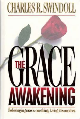 The Grace Awakening 0849913233 Book Cover