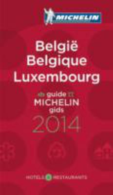 Le guide MICHELIN Belgique / België Luxembourg ... [French] 2067188917 Book Cover