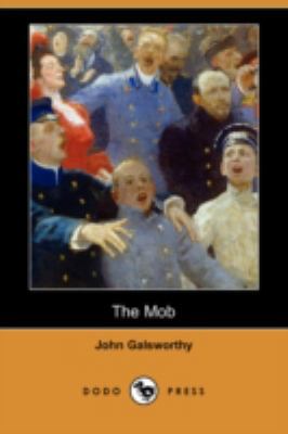 The Mob (Dodo Press) 1406588768 Book Cover