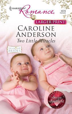 Two Little Miracles [Large Print] 0373184247 Book Cover