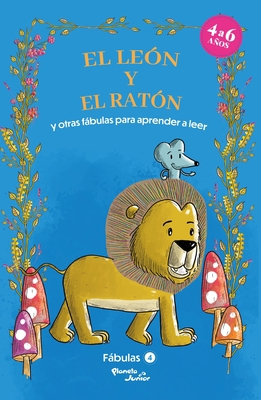 Fábulas 4. El León Y El Ratón Y Otras Fábulas P... [Spanish] 6070786378 Book Cover