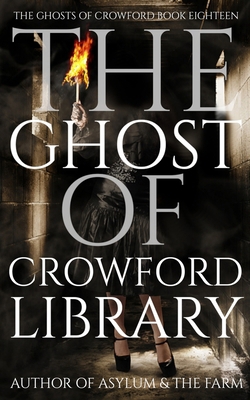 The Ghost of Crowford Library B0FCLV27B6 Book Cover