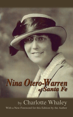 Nina Otero-Warren of Santa Fe 1632934728 Book Cover