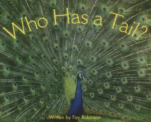 Ready Readers, Stage 4, Book 9, Who Has a Tail?... 0813609755 Book Cover