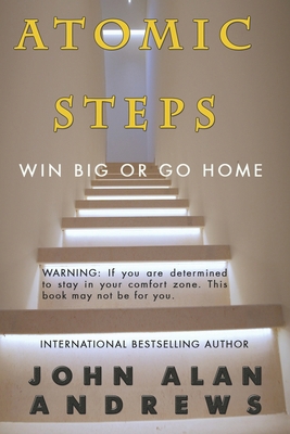 Atomic Steps: Win Big or Go Home B0CMP3MRTG Book Cover