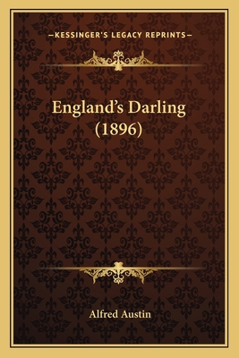 England's Darling (1896) 1164634186 Book Cover