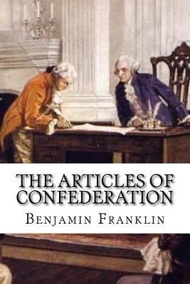 The Articles of Confederation 1544840713 Book Cover