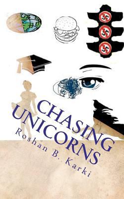 Chasing Unicorns 0615475264 Book Cover