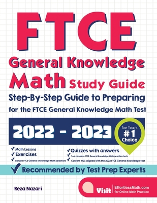 FTCE General Knowledge Math Study Guide: Step-B... 1637190395 Book Cover