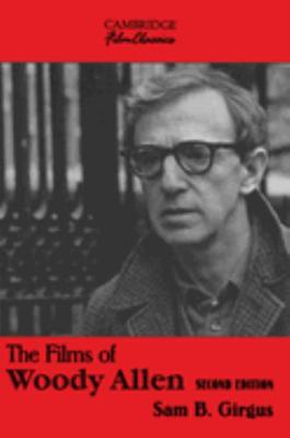 The Films of Woody Allen 0521810914 Book Cover