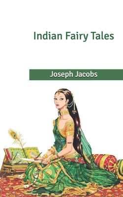 Indian Fairy Tales B086FT6HDN Book Cover