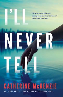 I'll Never Tell 1501178636 Book Cover