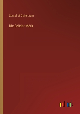 Die Brüder Mörk [German] 3368248545 Book Cover