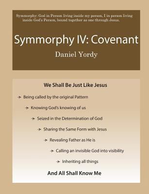 Symmorphy IV: Covenant 1987755774 Book Cover