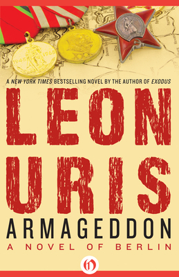 Armageddon: A Novel of Berlin 1453258396 Book Cover