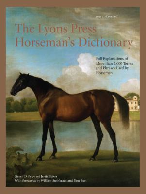 The Lyons Press Horseman's Dictionary: Full Exp... 1599210363 Book Cover