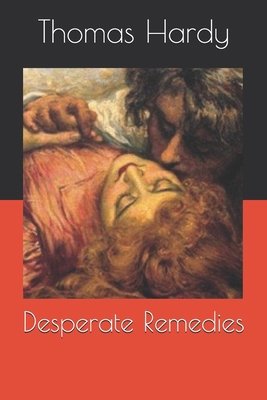 Desperate Remedies B08QT34MNR Book Cover