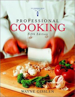 Professional Cooking [With CDROM] 0471397113 Book Cover