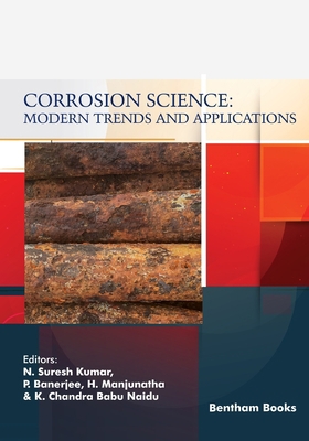 Corrosion Science: Modern Trends and Applications 9811481822 Book Cover