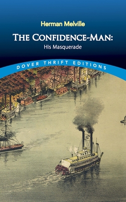 The Confidence-Man: His Masquerade 0486817512 Book Cover