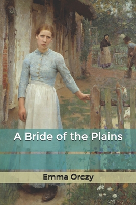 A Bride of the Plains B0858V1P7N Book Cover