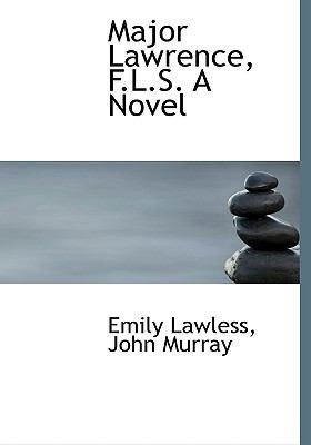 Major Lawrence, F.L.S. a Novel 1140592432 Book Cover